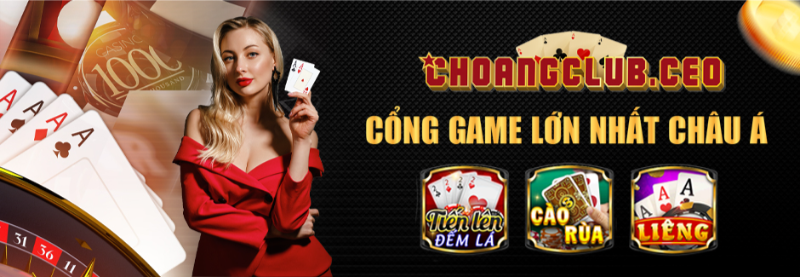 cổng game choang club