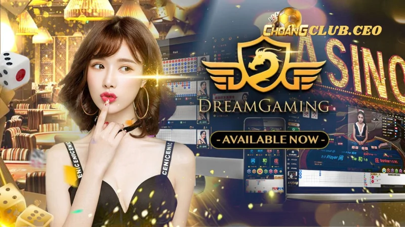 Tìm hiểu về Dream Gaming Choangclub
